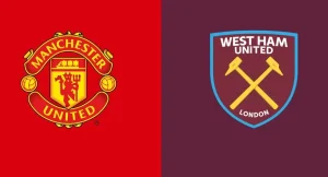 موعد مباراة مانشستر يونايتد و وست هام في الدوري الإنجليزي 2026 و القنوات الناقلة