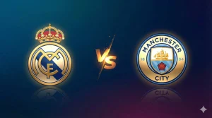 موعد مباراة ريال مدريد و مانشستر سيتي في دوري أبطال أوروبا 2026 و القنوات الناقلة